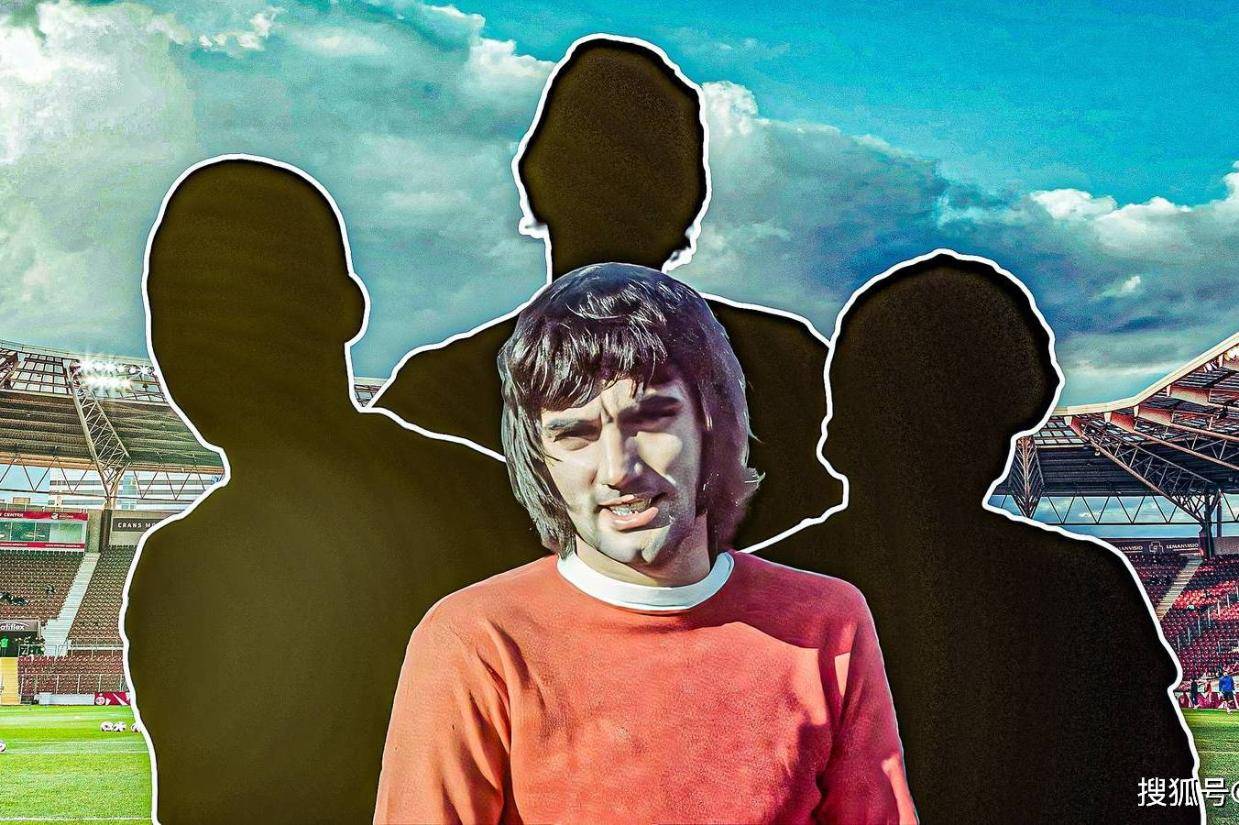 曼联传奇贝斯特:自评史上最佳,只服 3 位大神 曼联传奇贝斯特:自评史上最佳,只服 3 位大神